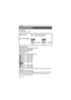 Page 5252 VQT4X05
Dual Camera
Information for your safety
Others
Specifications
Power source:DC 5.0 V (When using AC adaptor)
DC 3.7 V (When using battery)
Power consumption: Recording;
4.8 W
 / 
4.1 W Charging;
4.8 W
 / 
4.8 W
Recording format:
MPEG-4 AVC file format standard (.MP4)
Motion picture compression:
MPEG-4 AVC/H.264, iFrame
Audio compression:
AAC (2 ch)
Recording mode and transfer rate: ; Approx. 17 Mbps (VBR)
; Approx. 15 Mbps (VBR)
; Approx. 15 Mbps (VBR)
; Approx. 9 Mbps (VBR)
; Approx. 3 Mbps...