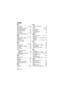 Page 210210 VQT4F46
Index
∫A
AC adaptor . . . . . . . . . . 34, 185
Alert sound . . . . . . . . . . . . . . 70
Approximate number of 
recordable pictures   . . . . . . 193
Audio compatibility  . . . . . . . . 67
Auto focus   . . . . . . . . . . . . . . 63
Auto review   . . . . . . . . . . . . 108
Automatic white balance   . . . 63
∫B
Battery  . . . . . . . . . . . . . 30, 184Battery capacity indication  . . . .  37Brightness   . . . . . . . . . . . . . . 71
Built-in memory   . . . . . . . . . . . 7
Burst...