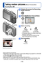 Page 19- 19 -
Taking motion pictures [Motion Picture] Mode
Recording Mode: 
 ●Do not block the microphone. ●Depending on the type of card used, a card-access display may appear for a while after 
motion picture recording. This is not a fault.
 ●In [AF Mode],  (9-area-focusing) is fixed.  ●[Stabilizer] does not function while recording motion pictures. ●When there is no space left to store the motion picture, recording automatically ends. 
Additionally, recording in progress may be stopped, depending on the card...