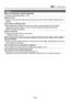 Page 72- 72 -
Q&A  Troubleshooting
Others
Menu not displayed in desired language.
 ●Change [Language] setting (→28).
Camera is hot.
 ●Camera may become a little warm during use, but this does not af fect performance or 
quality.
Lens makes a clicking noise.
 ●When brightness changes, the lens may make a clicking noise and the monitor 
brightness may also change, but this is due to aperture settings being made.
 (Does not affect recording.)
Clock is incorrect.
 ●Camera has been left for a long period. → Reset...