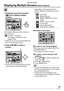 Page 6767VQT1C63
Advanced-Viewing
Displaying Multiple Screens (Multi Playback)
1  Rotate the zoom lever towards 
[ ] [W] to display multiple 
screens.
For example: When you have chosen to 
show 9 pictures
• : 1 screen➝9 screens➝ 
25 screens➝Calendar screen 
display (P68)
•  Rotate the zoom lever towards [3] [T] to 
return to the previous screen.
2 Press e/r/w/q to select a 
picture.
A: Number of the selected picture and the 
total number of recorded pictures
•  Depending on the recorded picture 
and the...