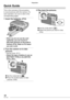 Page 1010VQT1C63
Preparation
Quick Guide
This is the overview of the procedure 
to record pictures with this camera. For 
each operation, be sure to refer to the 
corresponding pages.
1  Insert the batteries. (P15)
•  When you do not use the card 
(optional), you can record or 
play back pictures on the built-in 
memory (P16). Refer to P15 when 
you use a card.
2  Turn the camera on to take 
pictures.
•  Set the clock. (P17)
•  Select the type of battery in use on 
[BATTERY TYPE] in the [SETUP] 
menu. (P21)
1...