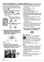 Page 18
1VQT1L51 (SPA)

Toma de Fotografías con los Ajustes Deseados ( modo de fotografía normal)
Este modo le permite tomar fotografías con más libertad, ya que dispone de más opciones de configuración que en el modo inteligente [].
Ajuste la cámara en el modo de 
imagen normal [].La cámara se suministra con [  IMAGEN NORMAL] seleccionado como ajuste inicial.
1 Coloque el conmutador de grabación/reproducción en el modo GRAB. y pulse [MODE].
2  Select [ IMAGEN NORMAL] and press [MENU/SET].
Sujete la cámara...