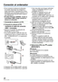 Page 24
VQT1L51 (SPA)
Conexión al ordenador
Si se conecta la cámara al ordenador, se pueden descargar las imágenes y luego imprimirlas o enviarlas por correo electrónico con el software incluido en el CD-ROM ([PHOTOfunSTUDIO-viewer-] para Windows®).Si utiliza Windows 98/98SE, instale el controlador USB y luego conecte la cámara al ordenador.
Encienda la cámara y el PC.
Conecte la cámara al PC 
mediante el cable de conexión 
USB C (incluido).Aparece la pantalla de selección de [PictBridge (PTP)] o...