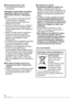 Page 4
VQT1L51 (SPA)

Precauciones para el usoUse únicamente el cable AV suministrado.
Mantenga la cámara lejos de equipos magnéticos (tales como un horno microondas, televisor, videojuegos, etc.).Si usa la cámara encima del televisor o cerca de éste, su radiación electromagnética puede alterar las imágenes o el sonido.No use la cámara cerca de un teléfono móvil, pues el ruido resultante podría afectar negativamente a las imágenes y el sonido.Debido a fuertes campos magnéticos creados por altavoces y...