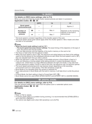 Page 58Advanced-Shooting
58VQT1X05
& [BURST]
For details on [REC] menu settings, refer to P18.When you press and hold the shutter button several pictures are taken in succession.Applicable modes:  4
 1
 5
[OFF] &#
Burst speed 
(pictures/second) —3
