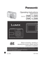 Page 1 Before connecting, operating or 
adjusting this product, please read the  instructions completely.
Operating Instructions
Digital Camera
Model No. DMC-LS85DMC-LS86
For USA and Puerto Rico assistance, please call: 1-800-211-PANA(7262) or, contact us via the web at: 
http://www.panasonic.com/contactinfo
For Canadian assistance, please call: 1-800-99-LUMIX (1-800-995-8649) or 
send e-mail to: lumixconcierge@ca.panasonic.com
PPCVQT1X05
VQT1X05_DMC-LS85_P-PC_EN.indb   1 VQT1X05_DMC-LS85_P-PC_EN.indb   1...