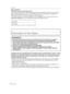 Page 2Before Use
2VQT1X05
Dear Customer,
Thank you for choosing Panasonic!
You have purchased one of the most sophisticated and reliable products on the market 
today. Used properly, we’re sure it will bring you and your family years of enjoyment. 
Please take time to ﬁ ll in the information in the box below.
The serial number is on the tag located on the underside of your Camera. Be sure to 
retain this manual as your convenient Camera information source.
Model No.
Serial No.
Information for Your Safety...