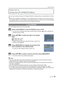 Page 65Advanced-Viewing
65VQT1X05
Using the [PLAYBACK] Menu
Playback mode: 9
You can use various functions in Playback Mode to rotate pictures, set protection for them 
etc.
•  With [TEXT STAMP] or [RESIZE], a new edited picture is created. A new picture cannot  be created if there is no free space on the built-in memory or the card so we recommend 
checking that there is free space and then editing the picture.
t  [CALENDAR]
You can display pictures by recording date.
1  Select [CALENDAR] on the [PLAYBACK]...