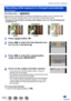 Page 145145SQW0021
Shutter and Drive Settings
Recording while exposure is changed automatically  
[Auto Bracket]
Recording mode: 
Each time the shutter button is pressed, recordings are made of up to 7 pictures with 
different exposure settings based on the Exposure Compensation range.Example of Auto Bracket recording when [Step] is set to [3·1/3] and [Sequence] 
is set to [0/–/+] 1st picture 2nd picture 3rd picture
±0 EV–1/3 EV +1/3 EV
1Press [  ] button (  )
2Press   to select the Auto Bracket icon 
([
  ],...