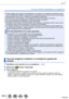 Page 234234SQW0023
Wi-Fi
Uso de la cámara conectándola a un smartphone
 ●Puede registrar como máximo 20 smartphones. Si el número de smartphones registrados supera 
los 20 se eliminarán registros, empezando por el smartphone que se haya tocado en primer lugar.
 ●Si ejecuta [Rest. Ajus. Wi-Fi], el registro del smartphone se eliminará. ●Si el entorno de comunicación no es apropiado, la función NFC podría no funcionar. ●Si no hay respuesta inmediatamente, cambie ligeramente de posición. ●No golpee fuertemente el...