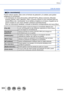 Page 305305SQW0023
Otros
Lista de menús
 [Im. movimiento]
Puede realizar ajustes, tales como el formato de grabación y la calidad, para grabar 
imágenes en movimiento.
 • Los elementos de menú [Fotoestilo
], [AFS/AFF/AFC], [Modo medición], [Resaltar 
sombra], [Dinám. intel.], [Resoluc. intel.], [i.Zoom] y [Zoom d.] son comunes para los 
menús [Rec] y [Im. movimiento]. Si se cambia un ajuste en un menú, el ajuste con el 
mismo nombre en otro menú también cambiará automáticamente. 
Para ver información detallada,...