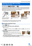 Page 121121
4K Photo and Drive Settings
Adjusting the focus after recording   
([Post Focus]/[Focus Stacking])
Recording mode: 
You can record bursts of photos with the same quality as a 4K photo while\
 automatically 
changing the focus point. After recording, you can select a point on the screen to save a 
picture with that point as the focus point. You can combine multiple pictures, each with a 
different focus, to increase the focus range. ([Focus Stacking])
This function is best for non-moving subjects.
4K...