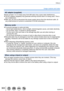 Page 303303
Others
Usage cautions and notes
AC adaptor (supplied)
 ●Keep at least 1 m (3.3 feet) away from AM radio (may cause radio interference). ●The AC adaptor (supplied) may generate whirring sounds when it is being us\
ed. This is 
not a malfunction.
 ●After use, be sure to disconnect the power supply device from the electr\
ical outlet. (A 
very small amount of current is consumed if it is left connected.)
Memory cards
 ●To prevent damage to cards and data • Avoid high temperatures, direct sunlight,...