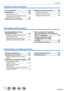 Page 77
Contents
Stabilizer, Zoom and Flash
 ■Correcting jitter ...............................138
 ■Using Zoom ..................................... 140Zoom types and use ................................140
Using the zoom by performing touch 
operations (T
ouch zoom)
 
 .........................143
 ■Taking pictures with flash  ..............144
 ■Setting the Flash Functions  ...........146Changing Flash Mode.............................. 146
Setting the 2nd curtain sync 
....................148
Adjusting the...