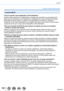 Page 305305
Otros
Avisos y notas sobre el uso
Función Wi-Fi
 ■Use la cámara como dispositivo LAN inalámbrico
Cuando utilice sistemas de ordenadores o equipos que necesiten una segur\
idad más 
fiable que los dispositivos LAN inalámbricos, asegúrese de que se \
tomen las medidas 
adecuadas para los diseños y defectos de seguridad de los sistemas ut\
ilizados. 
Panasonic no se hará responsable por cualquier daño que surja al u\
sar la cámara para 
cualquier otro fin que no sea para el dispositivo LAN inalámbrico....