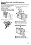 Page 133Others
133VQT0S19
Spanish Quick Use Guide/Guía rápida en 
español
Ésta es una visión de conjunto que trata 
del procedimiento para grabar las 
imágenes con esta cámara.
1Cargue la batería.
• Cuando se envía la cámara, la batería 
está sin carga. Cárguela antes del uso.
2Inserte la batería y la tarjeta.
3Encienda la cámara para sacar 
las imágenes.
• Ajuste el reloj.
1 Ajuste el disco del modo a [L].
2 Abra el flash. (Cuando usa el flash)
3 Oprima el botón del obturador para 
sacar las imágenes....