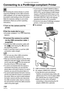 Page 110Connecting to other equipment
110VQT0Y44
Connecting to a PictBridge-compliant Printer
 
By connecting the camera directly to a printer 
supporting PictBridge via the USB connection 
cable (supplied), you can select the pictures to 
be printed or start printing on the LCD monitor.
Make the necessary settings on your printer 
beforehand. (Read your printer’s operating 
instructions.)
1Turn on the camera and the 
printer.
2Set the mode dial to [ ].
• [PLEASE CONNECT TO THE PRINTER] 
appears.
3Connect the...