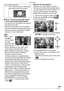 Page 89Menu Settings
89VQT0Y44
nAbout 1-area-focusing (High speed) 
and 3-area-focusing (High speed)
• You can focus on the subject more quickly 
than other AF modes.
• 
Pictures may become still in the condition 
they were in before the subject was focused 
when you press the shutter button halfway. 
However, it is not a malfunction.
• When using 
the digital 
zoom or when 
you take 
pictures in dark 
places, the AF 
area is displayed on the center of the 
screen with a size wider than usual.
• 
When multiple...