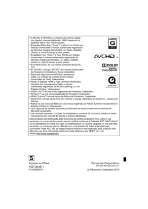 Page 208•G MICRO SYSTEM es un sistema de cámara digital 
con objetivo intercambiable de LUMIX basado en el 
estándar Micro Four Thirds System.
El logotipo Micro Four Thirds™ y Micro Four Thirds son 
marcas comerciales o marcas comerciales registradas 
de Olympus Imaging Corporation, en Japón, Estados 
Unidos, la Unión Europea y otros países.
El logotipo Four Thirds™ y Four Thirds son marcas 
comerciales o marcas comerciales registradas de 
Olympus Imaging Corporation, en Japón, Estados 
Unidos, la Unión Europea...