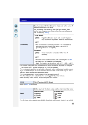 Page 4646
Preparation
•The number of days that have passed since the departure date can be printed out using the 
“ PHOTOfunSTUDIO ” bundled software on the CD-ROM (supplied).
•The travel date is calculated using the date in the clock setting and the departure date you set. 
If you set [World Time] to the travel destination, the travel date is calculated using the date in 
the clock setting and the travel destination setting.
•The travel date setting is memorized even if the camera is turned off.•The [Travel...