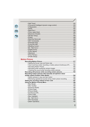 Page 66
• [Self Timer].................................................................................................162
• [i.Dynamic] (Intelligent dynamic range control) ..........................................163
• [i.Resolution] ..............................................................................................163
• [HDR] .........................................................................................................164
• [Multi Exp.]...