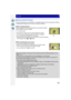 Page 144144
Recording
Focus and exposure can be adjusted to a specified subject. Focus and exposure will keep 
on following the subject even if it moves. (Dynamic tracking)
∫ When operating buttons
Place the subject in the AF tracking frame, and press the shutter 
button halfway to lock the subject.
A AF tracking frame
•AF area will turn green when the camera detects the subject.
•The AF area turns yellow when the shutter button is released.•Lock is canceled when [MENU/SET ] is pressed.•Tracking AF and Face...