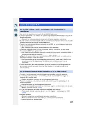 Page 294294
Otro
•Use dentro del rango de comunicación de la red LAN inalámbrica.
•Los tipos de conexión y los métodos de ajuste de seguridad son diferentes según el punto de 
acceso inalámbrico.> Consulte las instrucciones de funcionamiento del punto de acceso inalámbrico.
•Cuando se interrumpen las ondas de radio, la condición puede mejorarse al mover la ubicación 
o cambiar el ángulo del punto de acceso inalámbrico.
•Puede no conectarse automáticamente cuando la red SSID del punto de acceso inalámbrico 
se...