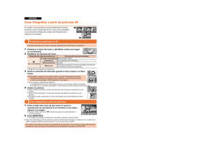 Page 1PORTUGUÊS
ESPAÑOL
Se pueden crear fotografías de aproximadamente 8 millones 
de píxeles a partir de películas de 4K. Como tomar fotografías 
a una velocidad de ráfaga alta, puede crear fotografías que 
capturen los momentos.1
Grabación de películas en 4K
2
Crear fotografías a partir de películas
Establecer el disco del modo a [ 
1 
 (Modo creativo de imagen 
en movimiento)].
Establecer las opciones del menú.
2 
Elementos del menú para seleccionar Opciones del menú para establecer[Im. movimiento][Formato...