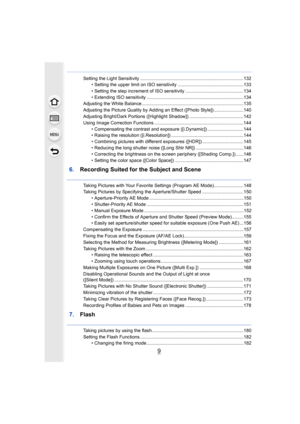 Page 99
Setting the Light Sensitivity ................................................................................132• Setting the upper limit on ISO sensitivity ...................................................133
• Setting the step increment of ISO sensitivity .............................................134
• Extending ISO sensitivity ...........................................................................134
Adjusting the White...