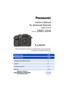 Page 1Owner’s Manual
for advanced features
Digital Camera
Model No. DMC-GH4
 Please read these instructions carefully before using this product,
and save this manual for future use.
VQT5H96
F0314WT0
Register online at 
www.panasonic.com/register (U.S. customers only)
Message Display P364
Troubleshooting P393
Finding the information you need P2
Contents P7
Contents by Function P13
Menu list P368 
