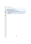 Page 201201
8. Recording Motion Pictures
•The picture aspect ratio will be fixed to [16:9].
Not available in these cases:
•
This function is not available in the following cases:–When the motion picture size is set to [VGA] in [Rec Quality]
–When the frame rate for motion pictures is set to [24p] in [Rec Quality] [only when [ ] (still 
picture priorities) is set]
–When using [Ex. Tele Conv.] in the [Motion Picture] menu [only when [ ] (still picture 
priorities) is set] 