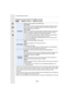 Page 213213
8. Recording Motion Pictures
∫ Setting the output method of the HDMI connection
•
If [4K Down Convert] works when the motion picture size is set to [4K] or [C4K] in [Rec Quality] 
and the image is output through the HDMI connection, it may take longer than usual to adjust 
the focus with Auto Focus and the camera may respond slower to continuous focus 
adjustment.
•If you use the Wi-Fi function while using the HDMI output with [Bit Mode] set to [4:2:2 8bit], the 
image will not be displayed on the...