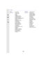 Page 37013. Others
370
[Setup]
[Clock Set] [Playback]
[2D/3D Settings]
(
≠P381 ) [World Time] (≠P383) [Slide Show]
[Travel Date] [Playback Mode]
[Wi-Fi] [Location Logging]
[Beep] [RAW Processing]
[Speaker Volume] [Clear Retouch]
[Headphone Volume] [Title Edit]
[Live View Mode] [Text Stamp]
[Monitor Display]/[Viewfinder] [Video Divide]
[Monitor Luminance] [Time Lapse Video]
[Economy] [Stop Motion Video]
[Battery Use Priority] [Resize]
[USB Mode] [Cropping]
[TV Connection] [Rotate]
[Menu Resume] [Rotate Disp.]...