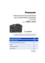 Page 1Instrucciones de funcionamientopara características avanzadas
Cámara digital
Modelo N. DMC-GH4
Lea cuidadosamente estas instrucciones antes de usar este
producto, y guarde este manual para usarlo en el futuro.
VQT5H98-1
F0314WT1064
Visualización de los mensajes P364
Búsqueda de averías P393
Cómo encontrar la información que necesita P2
Índice P7
Contenidos por función P13
Lista de menús P368 