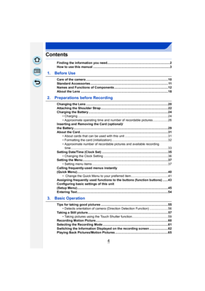 Page 44
Contents
Finding the information you need.......................................................................2
How to use this manual .......................................................................................3
1. Before Use
Care of the camera .............................................................................................10
Standard Accessories ........................................................................................ 11
Names and Functions of Components...