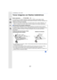 Page 211211
8. Estabilizador, zoom y flash
Tomar imágenes con flashes inalámbricos
Si usa flashes que admiten grabación inalámbrica (DMW-FL360L/DMW-FL580L: 
opcional), puede controlar el disparo de tres grupos de flashes y del flash colocado en la 
zapata de la cámara por separado.
•
A pesar de que el flash (suministrado) no se puede utilizar como un flash inalámbrico, si lo 
monta en la zapata de la cámara, podrá controlar el disparo de los flashes inalámbricos.
Modos Aplicables: 
∫ Colocación de los flashes...