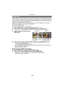 Page 174Playback/Editing
- 174 -
DPOF “Digital Print Order Format” is a system that allows the user to select which pictures 
to print, how many copies of each picture to  print and whether or not to print the recording 
date on the pictures when using a DPOF compatible photo printer or photo printing store. 
For details, ask at your photo printing store.
When you set [PRINT SET] for a burst picture group, the print setting for the number of 
prints will be applied to every picture in the group.
For more...