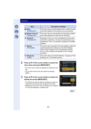 Page 4141
Preparation
2Press 3/4 of the cursor button to select the 
menu item and press [MENU/SET].
•The menu item can also be selected by rotating the rear 
dial.
•You can also move to the next screen by pressing 
[DISP.].
3Press  3/4 of the cursor button to select the 
setting and press [MENU/SET].
•The setting can also be made by selecting an option by 
rotating the rear dial and then pressing the rear dial.
•Depending on the menu item, its setting may not appear 
or it may be displayed in a different way....