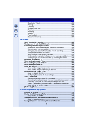 Page 88
• [Stop Motion Video] ....................................................................................256
• [Resize] ......................................................................................................257
• [Cropping] ..................................................................................................258
• [Rotate]/[Rotate Disp.]................................................................................259
• [Favorite]...