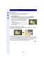 Page 154154
Focus and Exposure Settings
When selecting [ ]
You can set the focus position precisely by enlarging the screen.
•
The focus position cannot be set at the edge of the screen.
1Select [ ] and press 4.2Press  3/4 /2 /1  to set the focus position and then press [MENU/SET].
•The assist screen for setting the focus position is displayed in an enlarged size.
•The assist screen can also be displayed by touching the subject.
3Move [ _] to the focus position with  3/4/2 /1 .
•The focus position can also be...