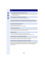 Page 370370
Others
>Press [MENU/SET], select the [Setup] menu icon [ ] and then select the [ ~] icon to set 
the desired language.  (P59)
•This is a highlight function showing the white saturated area.  (P79)
•In dark places, the AF Assist Lamp (P157) lights red to make it easier to focus on a subject.
•Is [AF Assist Lamp] set to [ON]?  (P157)•The AF Assist Lamp does not turn on in bright places.
•The surface of the camera and the reverse side of the monitor may become warm during use. 
This does not affect the...