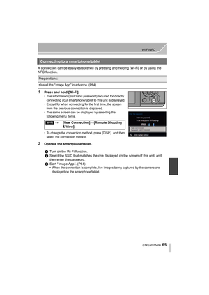 Page 6565
Wi-Fi/NFC
 (ENG) VQT5A95
A connection can be easily established by pressing and holding [Wi-Fi] or by using the 
NFC function.
1Press and hold [Wi-Fi].
•The information (SSID and password) required for directly 
connecting your smartphone/tablet to this unit is displayed.
•Except for when connecting for the first time, the screen 
from the previous connection is displayed.
•The same screen can be displayed by selecting the 
following menu items.
•To change the connection method, press [DISP.], and...