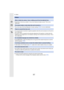 Page 327327
12. Others
•Depending on the lens you attach, it may move inside and create a sound. This is not a 
malfunction.
•This is the noise of the Dust Reduction Function working  (P329); it is not a malfunction.
•It is a sound of lens movement or aperture operation when this  unit is turned on or off, and it is 
not a malfunction.
•The sound, which is caused by the automatic adjustment of the a perture, is heard when the 
brightness has changed due to, for example, zooming or the move ment of the camera....