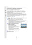 Page 2469. Grabación de imágenes en movimiento
246
Grabación de películas instantáneas
Modos Aplicables: 
Puede especificar el tiempo de grabación con antelación y grabar imágenes en 
movimiento de forma casual, como cuando toma instantáneas. La función también le 
permite cambiar un enfoque al inicio de la grabación y añadir efectos de fundido de 
entrada/salida de antemano.
•
Las imágenes en movimiento se grabarán con [FHD/20M/30p] en [MP4].
•Si utiliza la aplicación de teléfono inteligente/tableta “ Panasonic...
