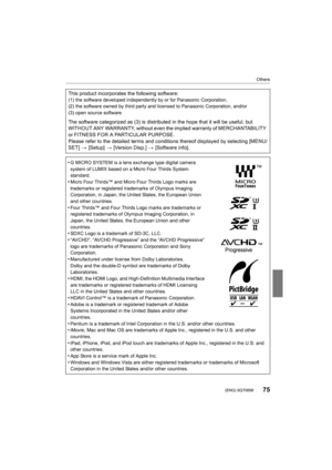 Page 7575
Others
 (ENG) SQT0898
This product incorporates the following software:(1) the software developed independently by or for Panasonic Corporation,
(2) the software owned by third party and licensed to Panasonic Corporation, and/or
(3) open source software
The software categorized as (3) is distributed in the hope that  it will be useful, but 
WITHOUT ANY WARRANTY, without even the implied warranty of MERC HANTABILITY 
or FITNESS FOR A PARTICULAR PURPOSE.
Please refer to the detailed terms and conditions...