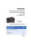 Page 1Instrucciones de funcionamientopara características avanzadas
Cámara digital
Modelo N. DMC-G7
Lea cuidadosamente estas instrucciones antes de usar este
producto, y guarde este manual para usarlo en el futuro.
SQW0394
F0515KD0
Visualización de los mensajes P372
Búsqueda de averías P387
Cómo encontrar la información que necesita P2
Índice P6
Contenidos por función P12
Lista de menús P376 