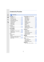 Page 99
Contents by Function
RecordingRecording Mode .............................. P40
[Preview].......................................... P72
[Panorama Shot] ............................. P77
[Time Lapse Shot] ......................... P136
[Stop Motion Animation] ................ P138
Aperture Bracket ........................... P143
Focus Bracket ............................... P143
[Multi Exp.]..................................... P196
[Silent Mode] ................................. P209
3D recording...