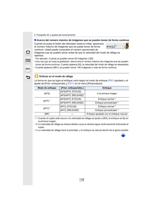 Page 1165. Fotografía 4K y ajustes del accionamiento
116
∫Acerca del número máximo de imágenes que se pueden tomar de for ma continua
Cuando se pulsa el botón del obturador hasta la mitad, aparecer á 
el número máximo de imágenes que se puede tomar de forma 
continua. Usted puede compr obar el número aproximado de 
imágenes que se pueden tomar antes de que la velocidad del modo de ráfaga se 
ralentice.
Por ejemplo: Cuando se pueden tomar 20 imágenes: [r20]•Una vez que se inicia la grabación, disminuirá el número...