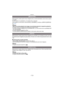 Page 113- 113 -
Grabación
Selecciónelo cuando quiere tomar imágenes de un animal doméstico como la de un perro 
o un gato.
Puede ajustar el cumpleaños y el nombre de su mascota.
Para ampliar la información sobre [EDAD] o [NOMBRE], remítase a [NIÑOS1]/[NIÑOS2] 
en P112 .
Nota
•
Será una normal grabación de imagen en movimiento durante la respectiva grabación.•El ajuste inicial en la lámpara de ayuda del AF está en [OFF].•Se activa el control inteligente de la sensibilidad ISO, y el nivel máximo de la sensibilidad...